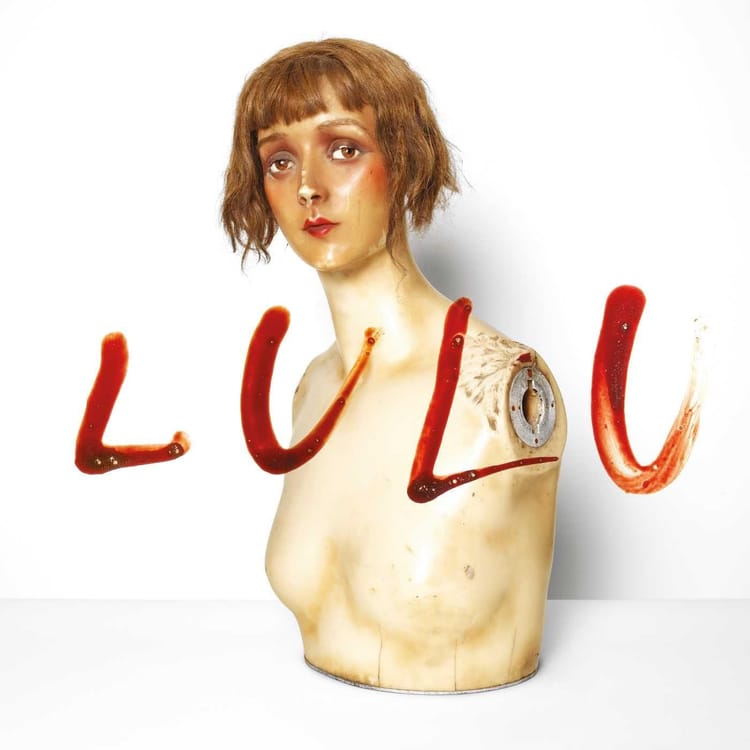 Metallica and Lou Reed’s Lulu: Beauty Born from the Wreckage