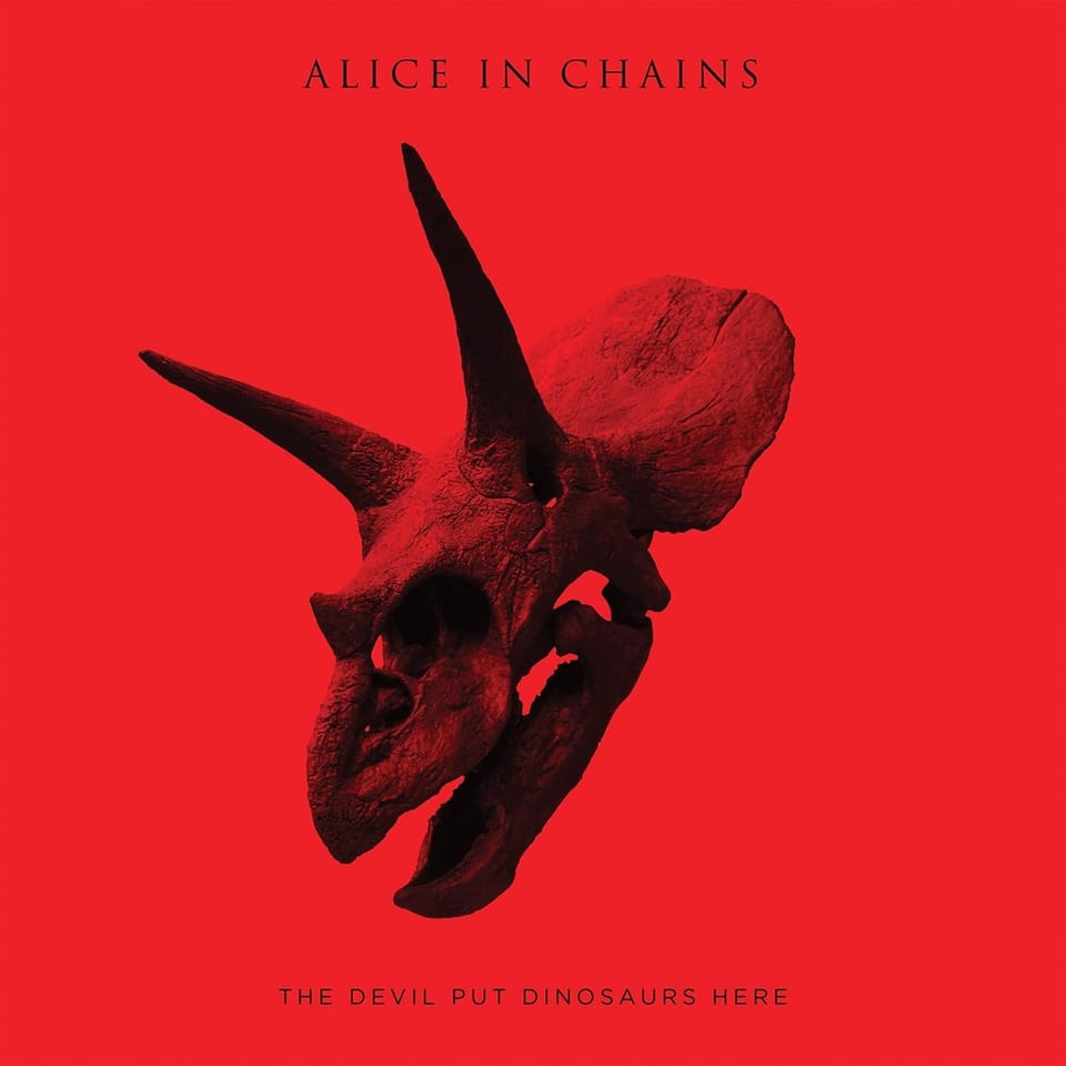 Alice in Chains’ The Devil Put Dinosaurs Here: Riffs, Ruin, and Revelation