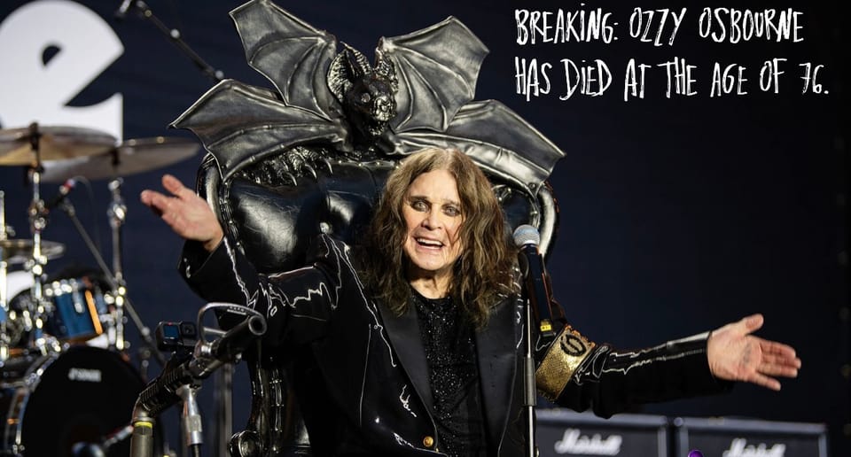 BREAKING: Ozzy Osbourne has died at the age of 76