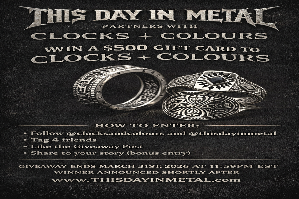This Day in Metal Partners with Clocks  + Colours for $500 Giveaway